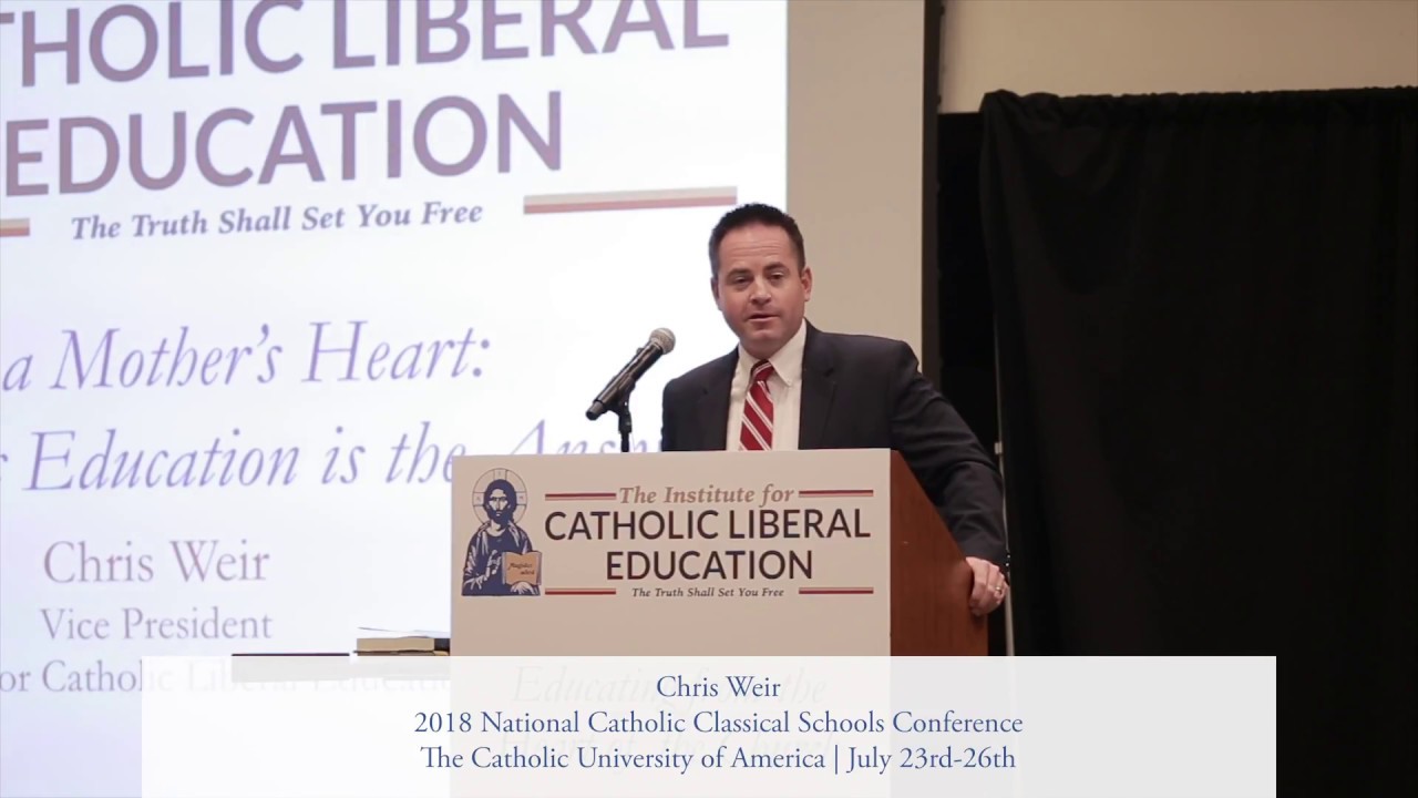 Chris Weir - From a Mother's Heart: Why Catholic Education is the Answer