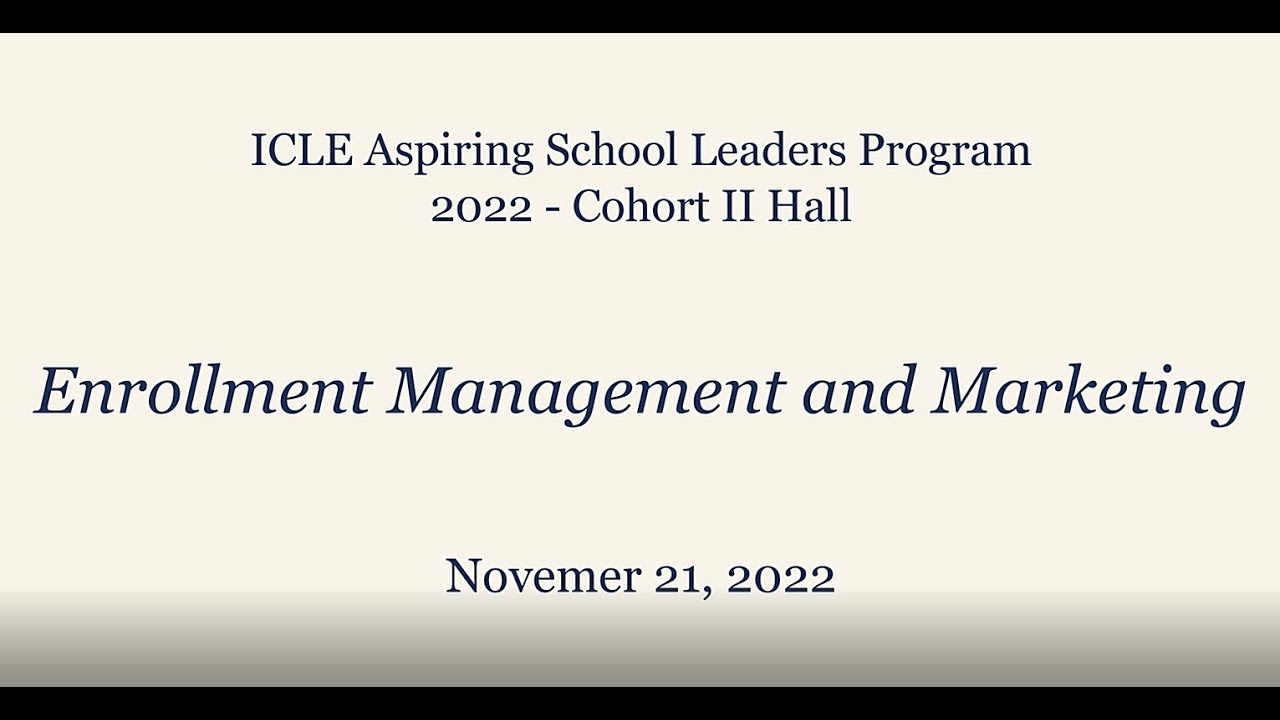 ASLP 2022 CII Hall - Enrollment Management and Marketing 11/21/22