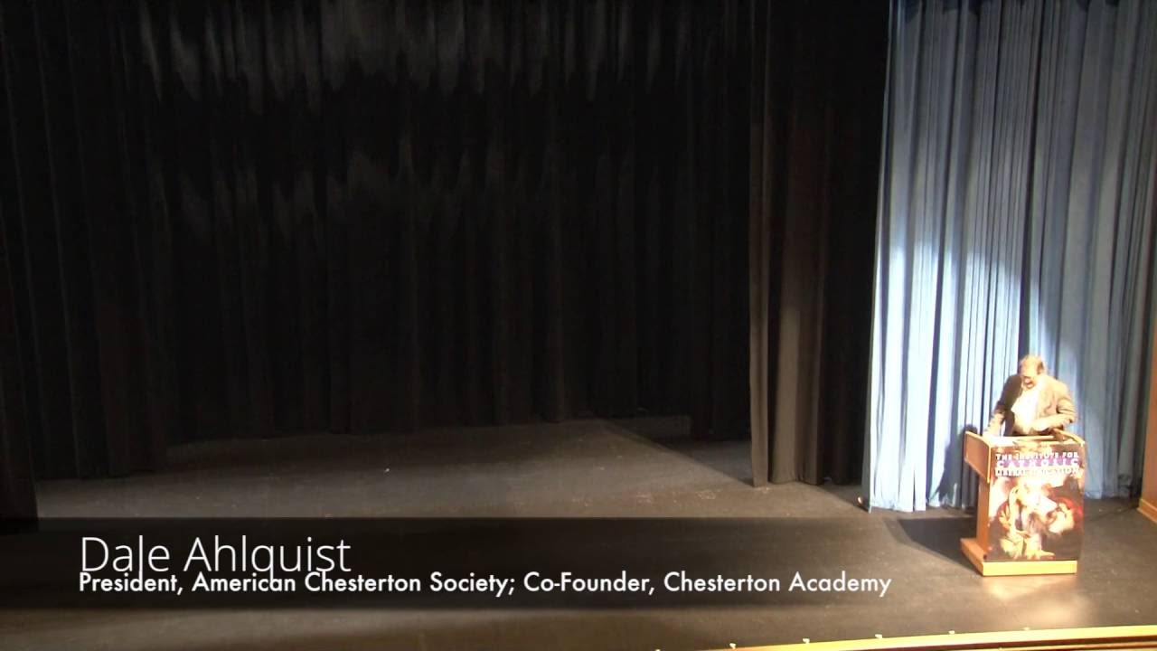 "Un-educating the Educated" (Dale Ahlquist @ CCSC 2016)