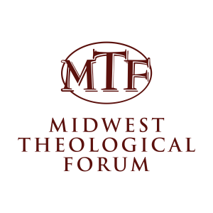Midwest Theological Forum